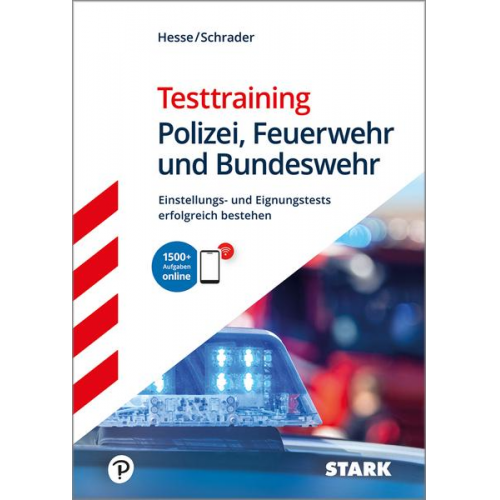 Jürgen Hesse & Hans Christian Schrader & Carsten Roelecke - STARK Testtraining Polizei, Feuerwehr und Bundeswehr