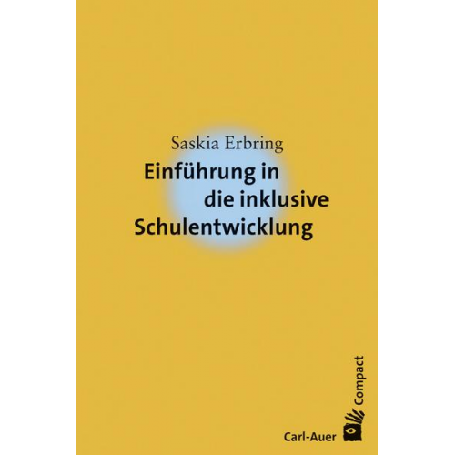 Saskia Erbring - Einführung in die inklusive Schulentwicklung