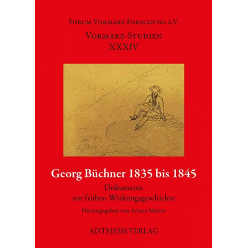 Georg Büchner 1835 bis 1845