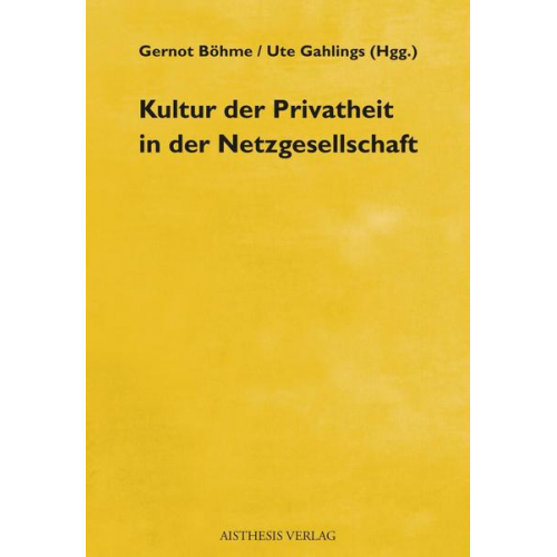 Kultur der Privatheit in der Netzgesellschaft