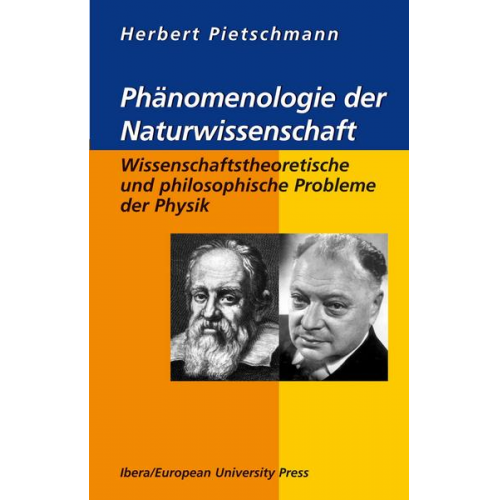 Herbert Pietschmann - Phänomenologie der Naturwissenschaft