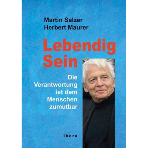 Martin Salzer & Herbert Maurer - Lebendig Sein