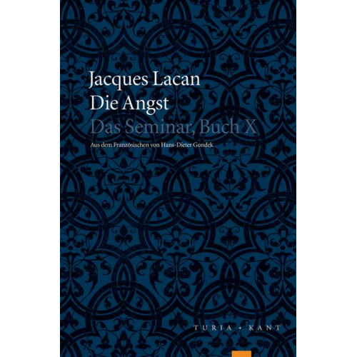 Jacques Lacan - Die Angst