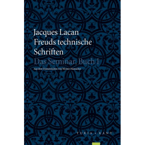 Jacques Lacan - Freuds technische Schriften