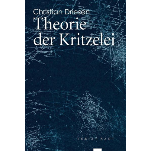 Christian Driesen - Theorie der Kritzelei