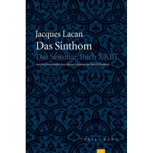 Jacques Lacan - Das Sinthom