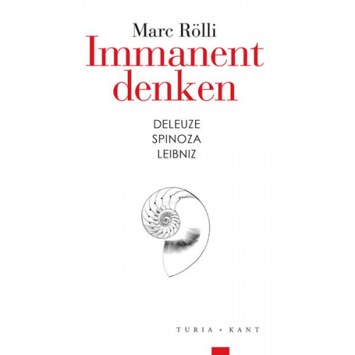 Marc Rölli - Immanent denken