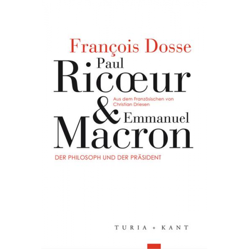 Francois Dosse - Paul Ricœur und Emmanuel Macron