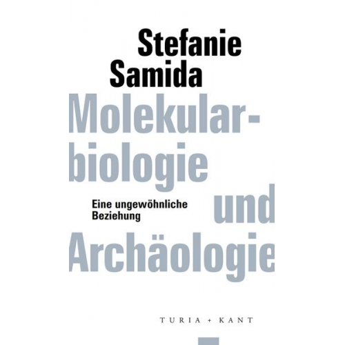 Stefanie Samida - Molekularbiologie und Archäologie