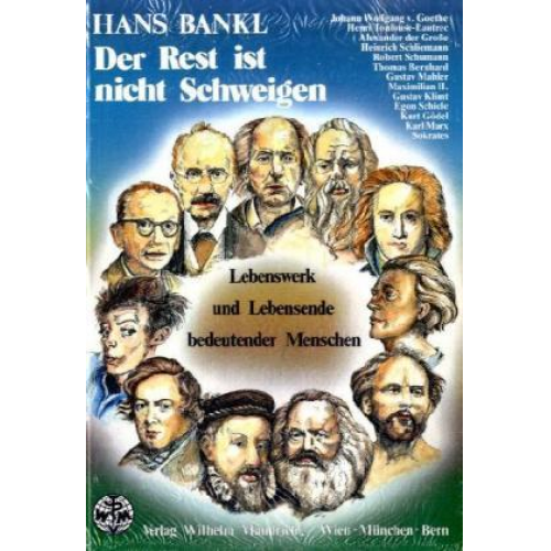 Hans Bankl - Der Rest ist nicht schweigen