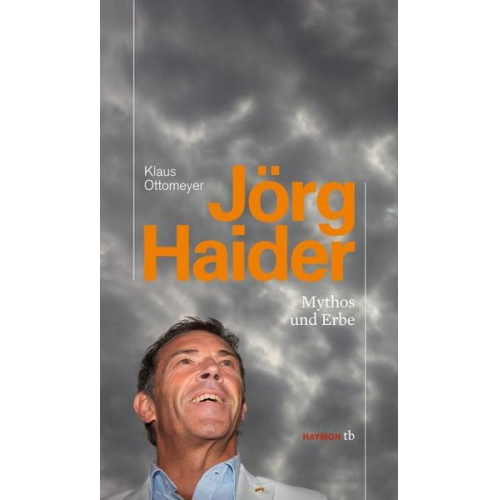 Klaus Ottomeyer - Jörg Haider