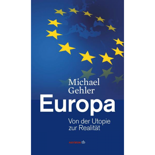 Michael Gehler - Europa