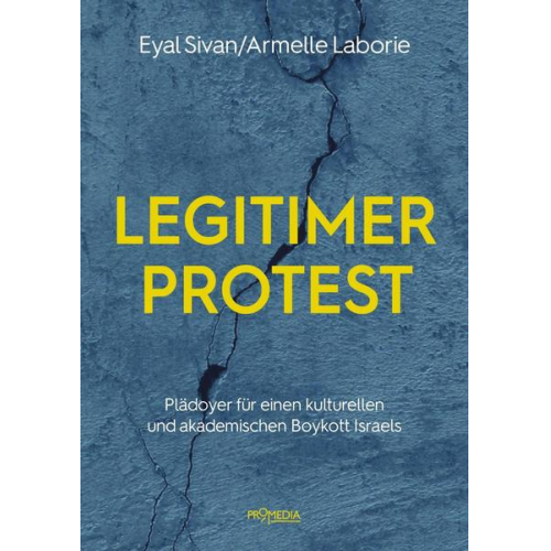 Eyal Sivan & Armelle Laborie - Legitimer Protest