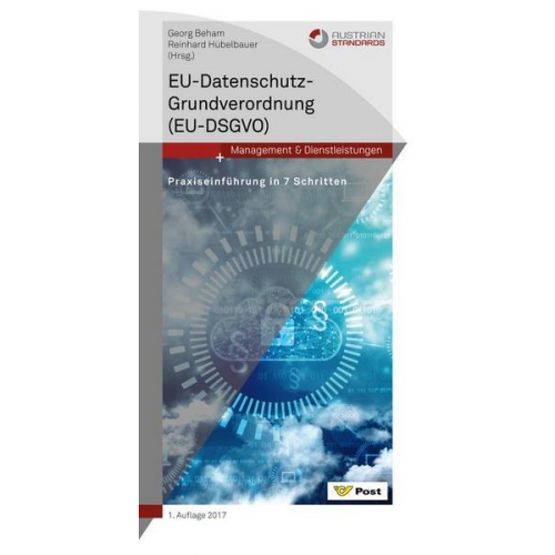 Georg Beham & Reinhard Hübelbauer - EU-Datenschutz-Grundverordnung (EU-DSGVO)