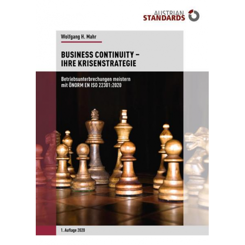 Wolfgang H. Mahr - Business Continuity − Ihre Krisenstrategie