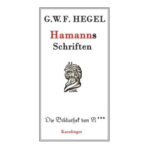 G.W.F. Hegel - Hamanns Schriften