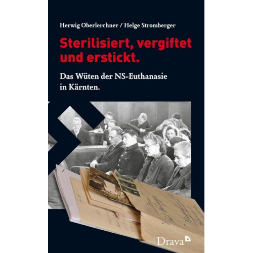 Herwig Oberlerchner & Helge Stromberger - Sterilisiert, vergiftet und erstickt.