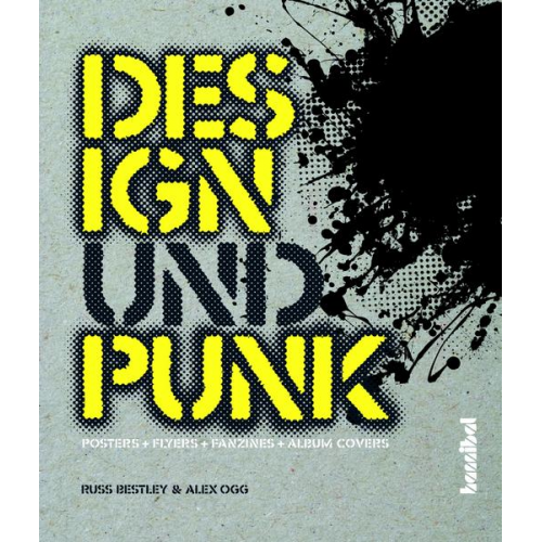 Russ Bestley & Alex Ogg - Design und Punk