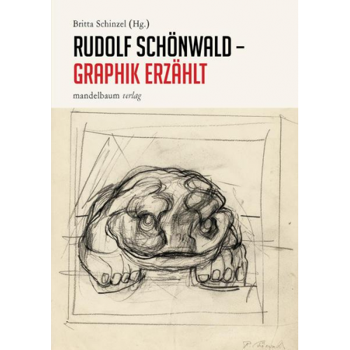 Rudolf Schönwald - Graphik erzählt