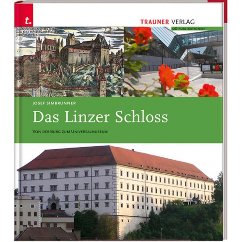 Josef Simbrunner - Das Linzer Schloss