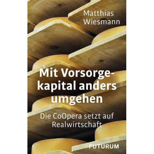 Matthias Wiesmann - Mit Vorsorgekapital anders umgehen