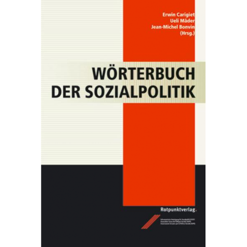 Erwin Carigiet & Ueli Mäder & Jean-Michel Bonvin - Wörterbuch der Sozialpolitik