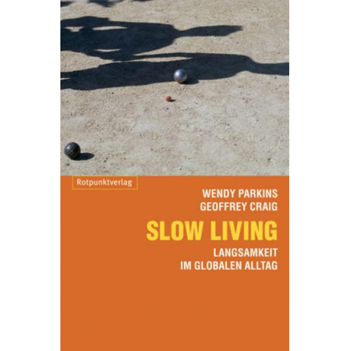 Geoffrey Craig & Wendy Parkins - Slow Living
