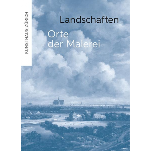 Landschaften – Orte der Malerei