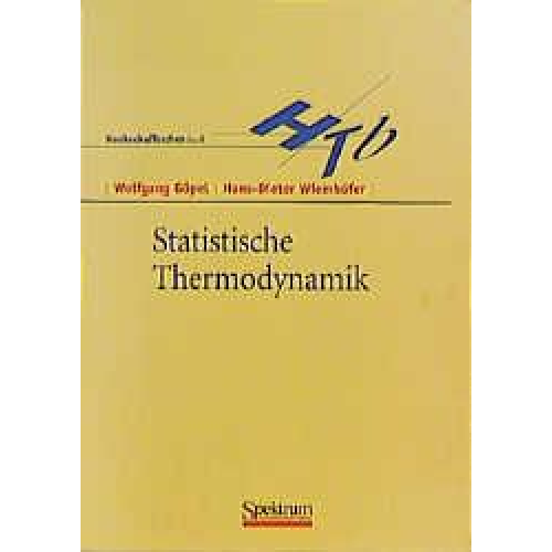 Wolfgang Göpel & Hans-Dieter Wiemhöfer - Statistische Thermodynamik