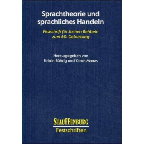 Kristin Bührig & Yaron Matras - Sprachtheorie und sprachliches Handeln