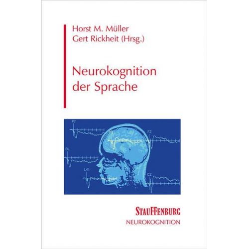 Horst M. Müller & Gert Rickheit - Neurokognition der Sprache