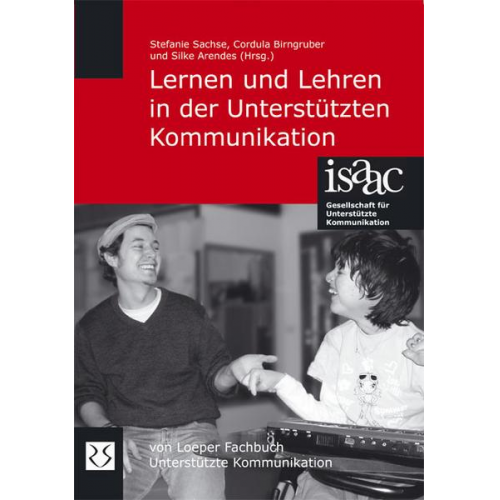 Stefanie Sachse & Cordula Birngruber & Silke Arendes - Lernen und Lehren in der Unterstützten Kommunikation