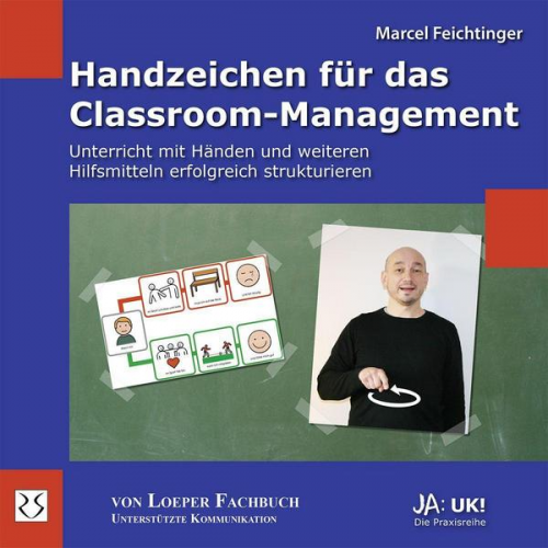 Marcel Feichtinger - Handzeichen für das Classroom-Management