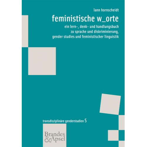 Lann Hornscheidt - Feministische w_orte