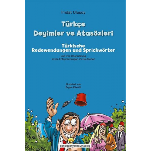 Imdat Ulusoy - Türkçe Deyimler ve Atsözleri - Türkische Redewendungen und Sprichwörter