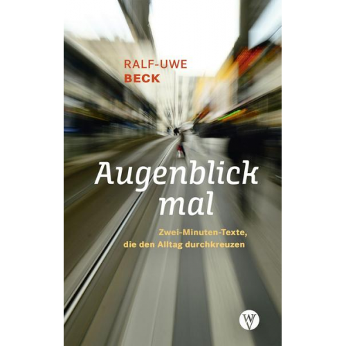 Ralf-Uwe Beck - Augenblick mal