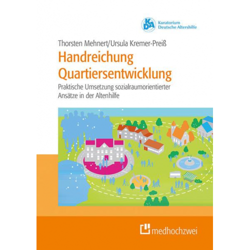 Thorsten Mehnert & Ursula Kremer-Preis - Handreichung Quartiersentwicklung