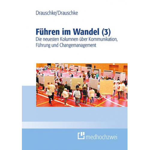 Stefan Drauschke & Pia Drauschke - Führen im Wandel (3)