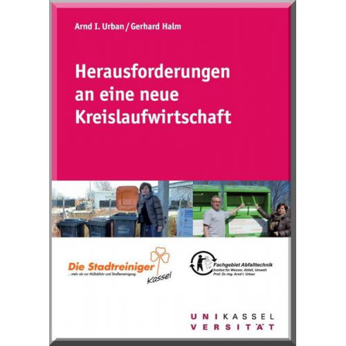 Arnd I. Urban & Gerhard Halm - Herausforderungen an eine neue Kreislaufwirtschaft