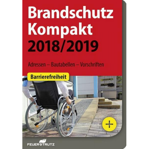 Achim Linhardt & Lutz Battran - Brandschutz Kompakt 2018/2019