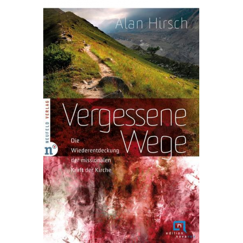 Alan Hirsch - Vergessene Wege