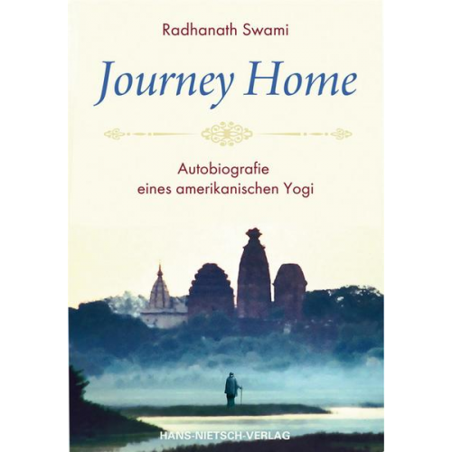 Radhanath Swami - Journey Home