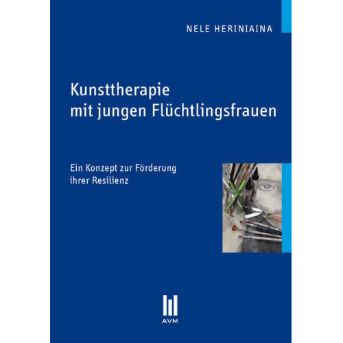 Nele Heriniaina - Kunsttherapie mit jungen Flüchtlingsfrauen