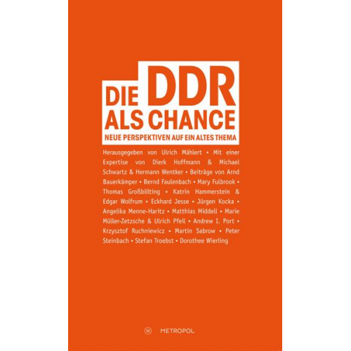 Ulrich Mählert - Die DDR als Chance