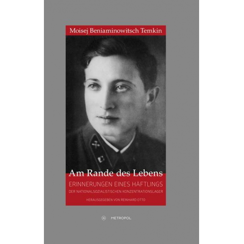 Moisej Beniaminowitsch Temkin - Am Rande des Lebens