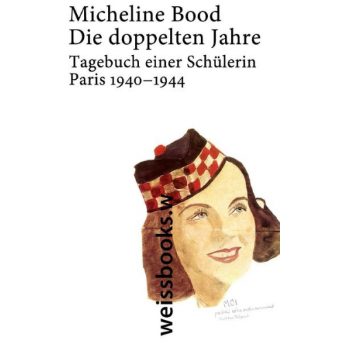 Micheline Bood - Die doppelten Jahre