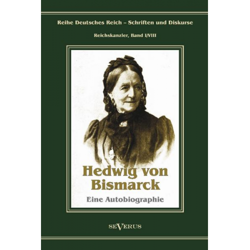 Hedwig Bismarck - Von Bismarck, H: Otto Fürst von Bismarck - Hedwig von Bismar