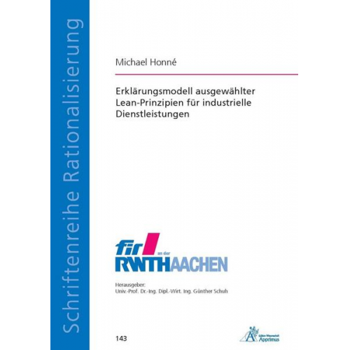 Michael Honné - Erklärungsmodell ausgewählter Lean-Prinzipien für industrielle Dienstleistungen