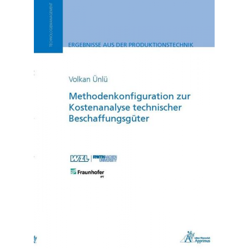 Volkan Ünlü - Methodenkonfiguration zur Kostenanalyse technischer Beschaffungsgüter