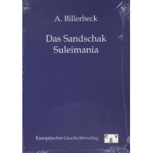 A. Billerbeck - Das Sandschak Suleimania